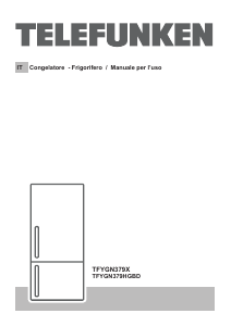 Manuale Telefunken TFYGN379X Frigorifero-congelatore