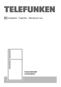 Manuale Telefunken TKAG346XLF Frigorifero-congelatore