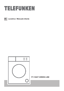 Manuale Telefunken FY-1044T GREEN LINE Lavatrice