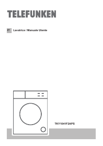 Manuale Telefunken TKY1041F2APS Lavatrice