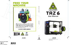 Handleiding LulzBot TAZ 6 3D Printer