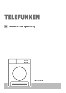 Bedienungsanleitung Telefunken T-WP-9-3-W Trockner