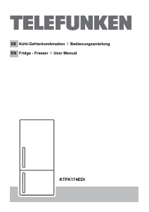 Bedienungsanleitung Telefunken KTFK174EDI Kühl-gefrierkombination