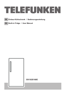 Bedienungsanleitung Telefunken EK102S160E Kühlschrank