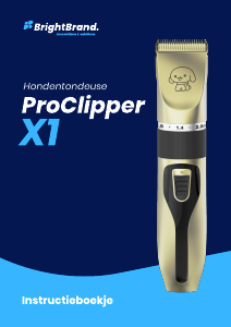 Handleiding BrightBrand ProClipper X1 Dierentondeuse