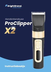 Handleiding BrightBrand Proclipper X2 Dierentondeuse