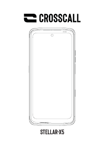 Mode d’emploi Crosscall Stellar X5 Téléphone portable