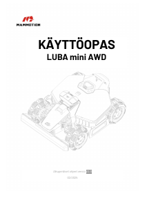 Käyttöohje Mammotion LUBA Mini AWD Ruohonleikkuri