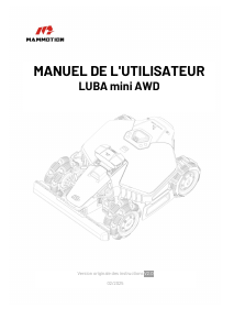 Mode d’emploi Mammotion LUBA Mini AWD Tondeuse à gazon