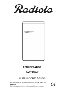 Manual de uso Radiola RART90BVE Refrigerador