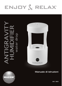 Manuale Macom 940 Antogravity Umidificatore