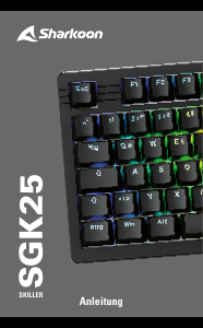 Bedienungsanleitung Sharkoon SKILLER SGK25 Tastatur