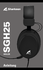 Bedienungsanleitung Sharkoon Skiller SGH25 Headset