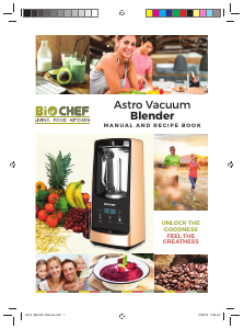 Manual de uso BioChef Astro Vacuum Batidora