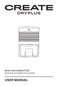 Bedienungsanleitung Create Dryplus Luftentfeuchter