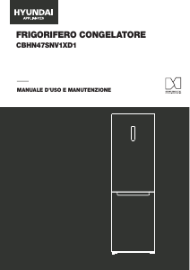 Manuale Hyundai CBHN-47SNV1XD1 Frigorifero-congelatore