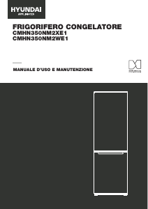 Manuale Hyundai CMHN-350NM2WE1 Frigorifero-congelatore