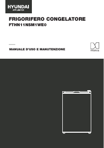 Manuale Hyundai FTHN-11NSM1WE0 Frigorifero