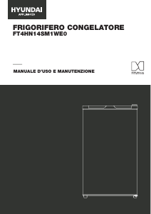 Manuale Hyundai FT4HN-14SM1WE0 Frigorifero