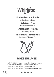 Manuál Whirlpool WHKS 1361 W4E Lednice s mrazákem