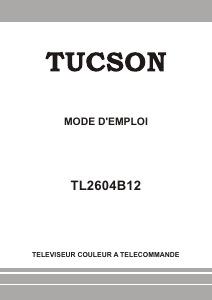 Mode d’emploi Tucson TL2604B12 Téléviseur LED