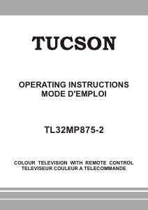 Mode d’emploi Tucson TL32MP875-2 Téléviseur LCD