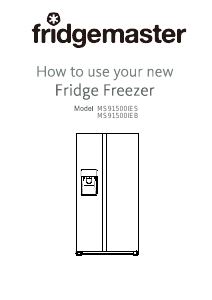 Handleiding Fridgemaster MS91500IES Koel-vries combinatie