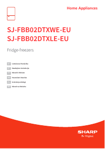 Instrukcja Sharp SJ-FBB02DTXWE-EU Lodówko-zamrażarka