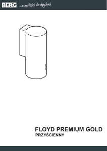 Instrukcja BERG Floyd Premium Gold Okap kuchenny