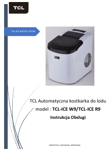 Instrukcja TCL TCL-ICE W9 Kostkarka do lodu