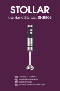 Rokasgrāmata Stollar SHB805 Rokas blenderis