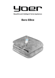 Manuale Yoer EB02G Bero Coprimaterasso elettrico