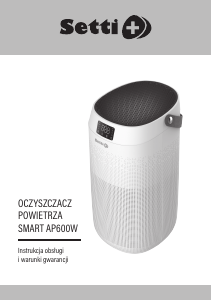 Instrukcja Setti+ AP600W Oczyszczacz powietrza