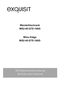 Bedienungsanleitung Exquisit WS2-45-GTE-160G Weinklimaschrank