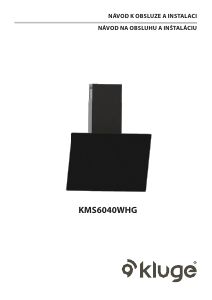 Manuál Kluge KMS6040WHG Odsavač par