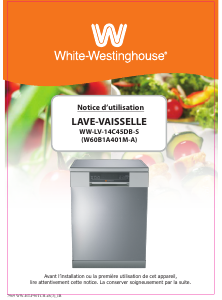 Mode d’emploi White-Westinghouse WW-LV-14C45DB-S Lave-vaisselle