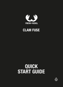 Käyttöohje Fresh'n Rebel Clam Fuse Kuuloke