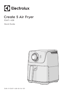 Руководство Electrolux E5AF1-4GB Create 5 Фритюрница