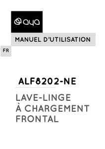 Mode d’emploi AYA ALF8202-NE Lave-linge