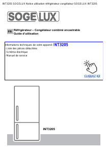 Mode d’emploi Sogelux INT3205 Réfrigérateur combiné