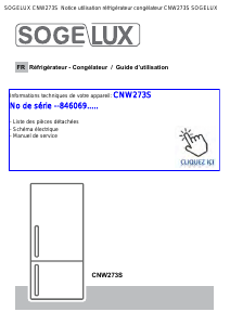 Mode d’emploi Sogelux CNW273S Réfrigérateur combiné