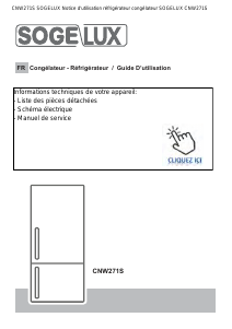 Mode d’emploi Sogelux CNW271S Réfrigérateur combiné