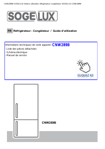 Mode d’emploi Sogelux CNW289B Réfrigérateur combiné