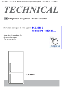 Mode d’emploi Technical TCB268SE Réfrigérateur combiné