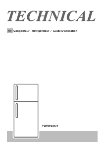 Mode d’emploi Technical TWDP436/1 Réfrigérateur combiné