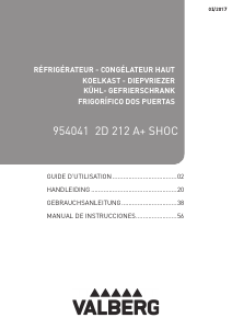 Bedienungsanleitung Valberg 2D 212 A+ SHOC Kühl-gefrierkombination