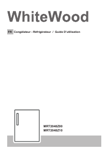 Mode d’emploi WhiteWood MRT2048Z10 Réfrigérateur
