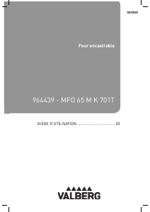 Mode d’emploi Valberg MFO 65 M K 701T Four