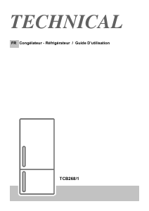 Mode d’emploi Technical TCB268/1 Réfrigérateur combiné
