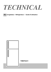 Mode d’emploi Technical TWDP233/1 Réfrigérateur combiné